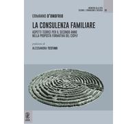 Libri D'Onofrio Ermanno - La Consulenza Familiare. Aspetti Teorici Per Il Second