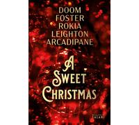 Libri Doom Erin / Foster A.J. / Rokia - A Sweet Christmas