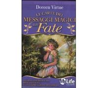 La carte dei messaggi magici delle fate. 44 carte