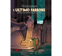 Libri Dormael Jaco Van / Thomas Gunzig / François Schuiten - L' Ultimo Faraone.