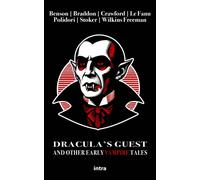 Libri Dracula's Guest And Other Early Vampire Tales