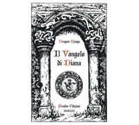 Il vangelo di Diana - Rouge Dragon