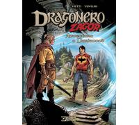 Avventura a Darkwood. Dragonero, Zagor