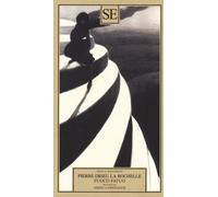 Libri Drieu La Rochelle Pierre - Fuoco Fatuo Seguito Da Addio A Gonzague