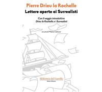 Lettere aperte ai surrealisti