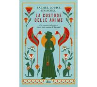 Libri Driscoll Rachel Louise - La Custode Delle Anime