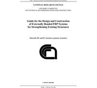 Libri DT N. 200/2004. Guide For Design And Construction Of Externally Bonded FRP