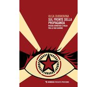 Libri Dubrovina Olga - Sul Fronte Della Propaganda. Russia Sovietica E Italia Tr