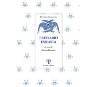 Libri Dumitru Staniloae - Breviario esicasta - 2023 (Monastica)