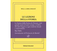 Libri Durant Will / Durant Ariel - Le Lezioni Della Storia. Ediz. Numerata