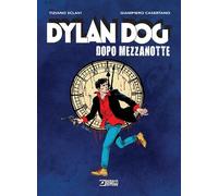 Libri Dylan Dog - Dopo Mezzanotte