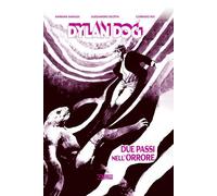 Libri Dylan Dog - Due Passi Nell'Orrore