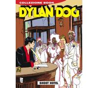 Libri Dylan Dog - Ghost Hotel