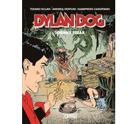 Libri Dylan Dog - Johnny Freak