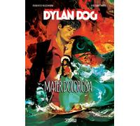 Libri Dylan Dog - Mater Dolorosa