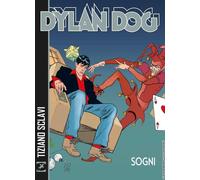 DYLAN DOG SOGNI - TIZIANO SCLAVI - SERGIO BONELLI EDITORE - BROSSURATO NUOVO "N"