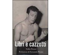 Libri e cazzotti