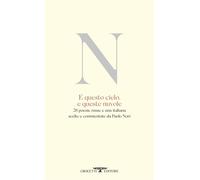 Libri E Questo Cielo, E Queste Nuvole. 28 Poesie Russe E Una Italiana