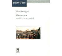 Libri E. Santagati - Timoleonte. Tra Storia E Propaganda