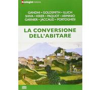 Libri Ecologist Italiano. La Conversione Dell'abitare (L')
