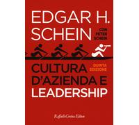 Libri Edgar H. Schein - Cultura d'azienda e leadership - 2018