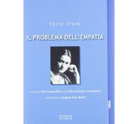 Libri Edith Stein - Il problema dell'empatia - 2012 (La cultura)