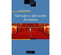 Sul teatro e altri scritti di estetica