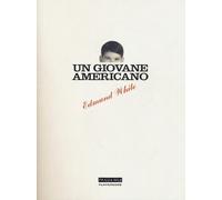 Libri Edmund White - Un giovane americano - 2017