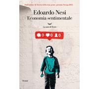 Libri Edoardo Nesi - Economia sentimentale - 2020 (Oceani)