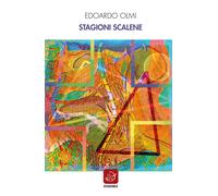 Libri Edoardo Olmi - Stagioni scalene - 2021 (Affluenti)