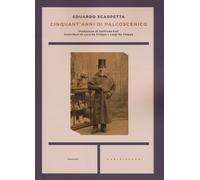 Libri Eduardo Scarpetta - Cinquant'anni di palcoscenico - 2015