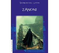 Libri Edward Bulwer-Lytton - Zanoni