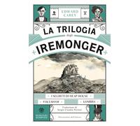 Libri Edward Carey - La Trilogia Degli Iremonger