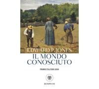 Libri Edward P. Jones - Il mondo conosciuto - 2022