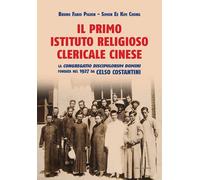 Libri Ee Kim Chong Simon / Pighin Bruno Fabio - Il Primo Istituto Religioso Cler