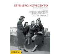 Libri Effimero Novecento. Il Costume Degli Italiani