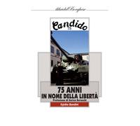 Libri Egidio Bandini - 75 anni in nome della libertà - 2020
