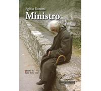Libri Egidio Bonomi - Ministro. Tratto da una storia vera - 2022