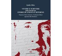 Vivere e scrivere dalla Basilicata storie di andata e ritorno