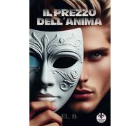 Libri El. B - Il Prezzo Dell'anima