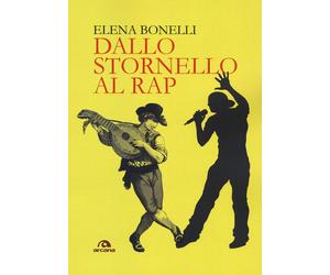 Libri Elena Bonelli - Dallo Stornello Al Rap