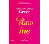 Libri Elena Dal Pra - Com'è stato per me - 2024 (Oceani)