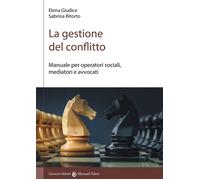 Libri Elena Giudice / Ritorto Sabrina - La Gestione Del Conflitto. Manuale Per O