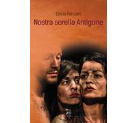 Nostra sorella Antigone
