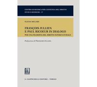 Libri Elena Siclari - Francois Jullien E Paul Ricoeur In Dialogo