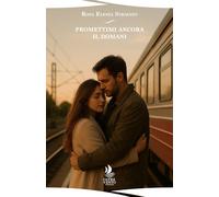 Libri Elenia Stravato Rosa - Promettimi Ancora Il Domani