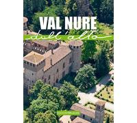 Libri Eleonora Barabaschi - Val Nure Dall'alto. Ediz. Illustrata