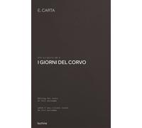 Libri Eleonora Carta - I Giorni Del Corvo