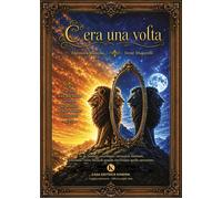 Libri Eleonora Mancini / Magarelli Irene - C'era Una Volta