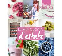 Libri Eleonora Miucci - La Mia Cucina D'estate